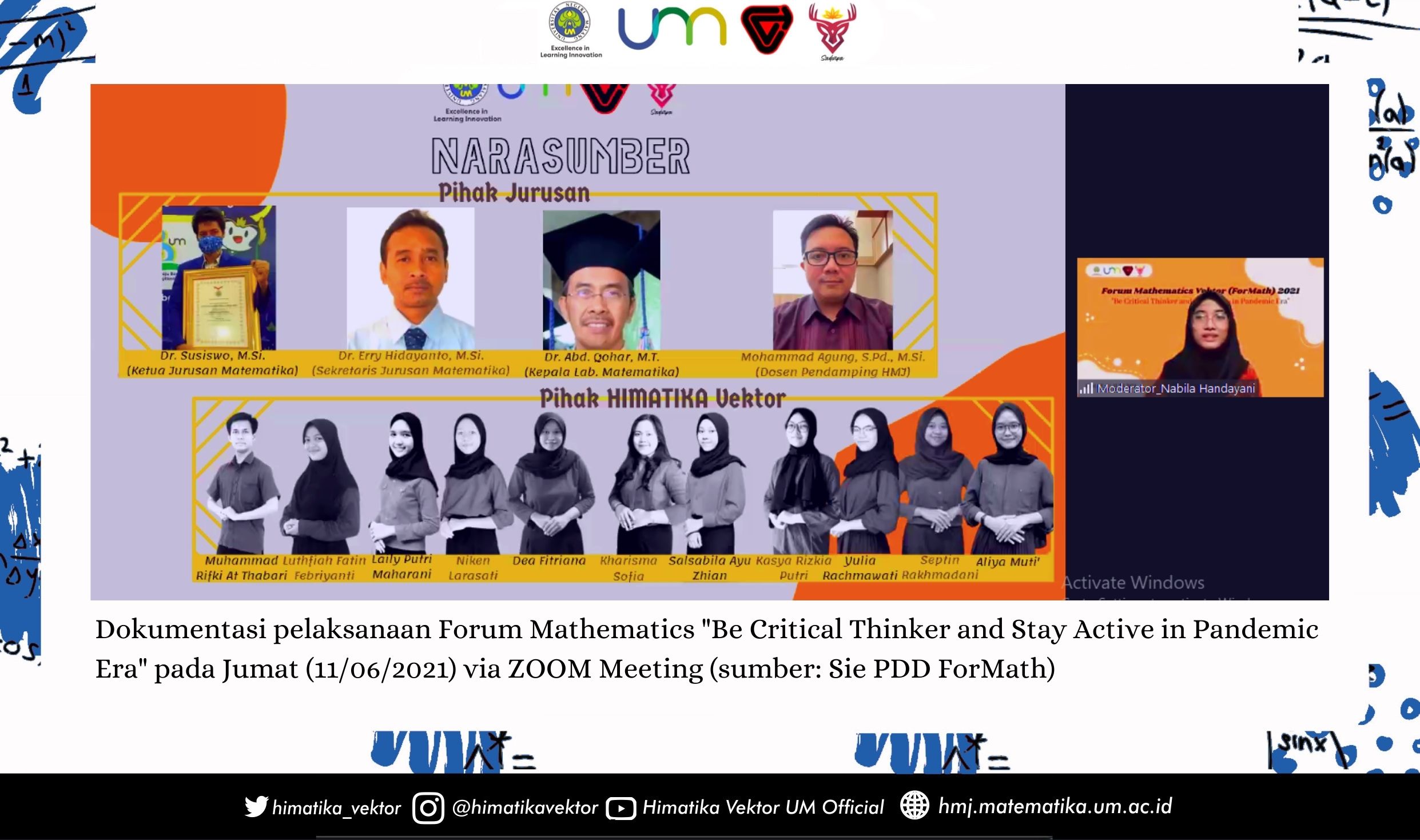 Forum Mathematics: Be Critical Thinker and Stay Active in Pandemic Era