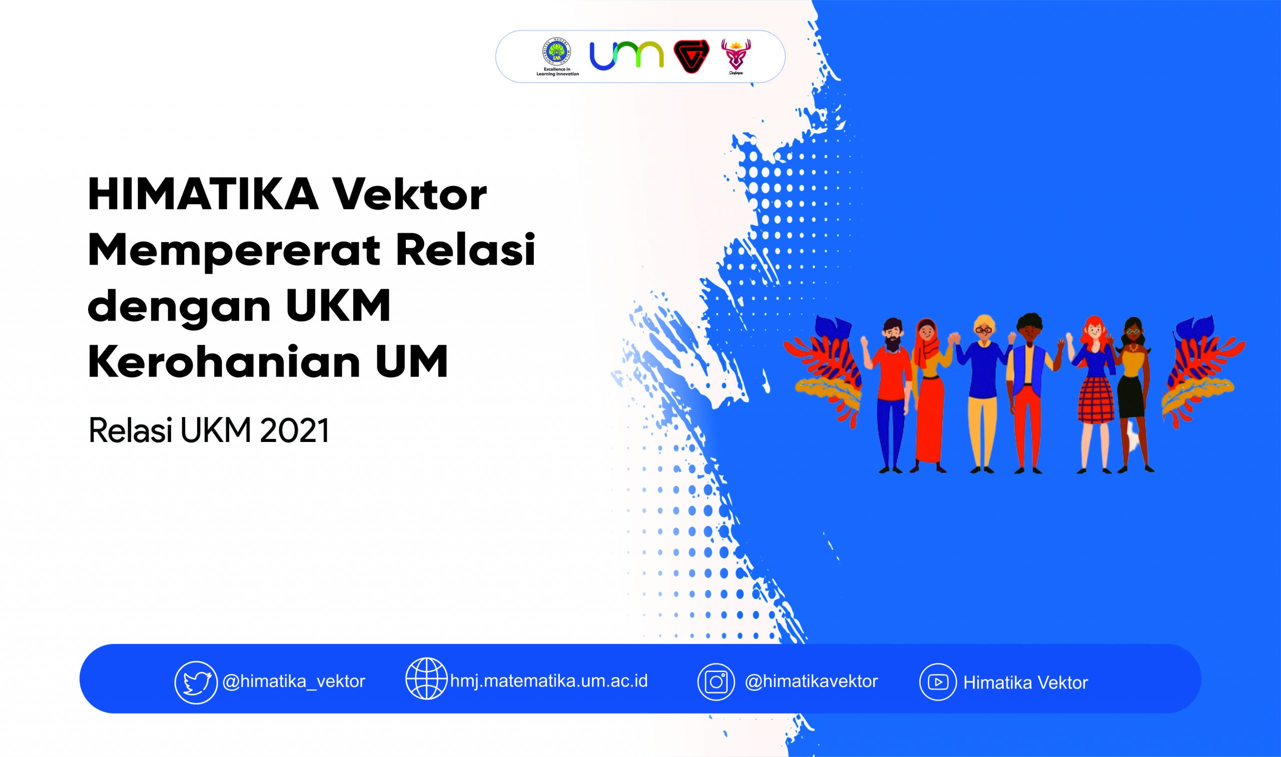 HIMATIKA Vektor Mempererat Relasi dengan UKM Kerohanian UM.