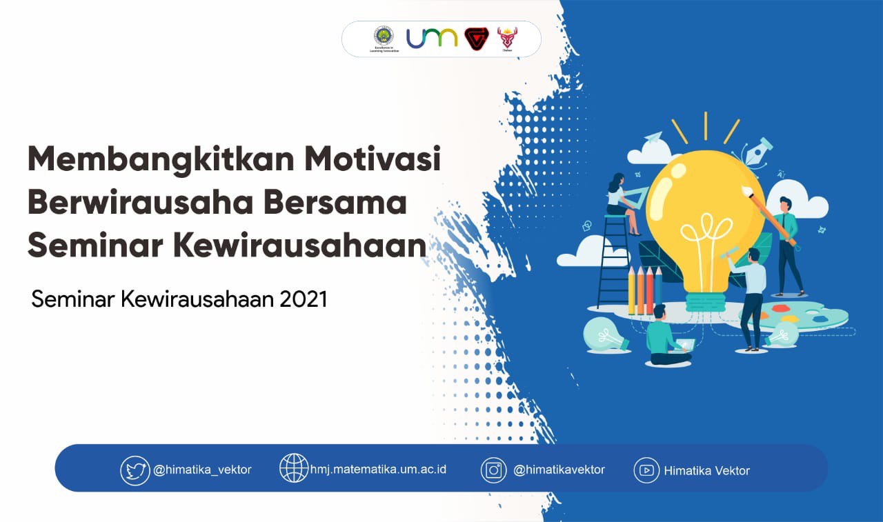 Membangkitkan Motivasi Berwirausaha Bersama Seminar Kewirausahaan