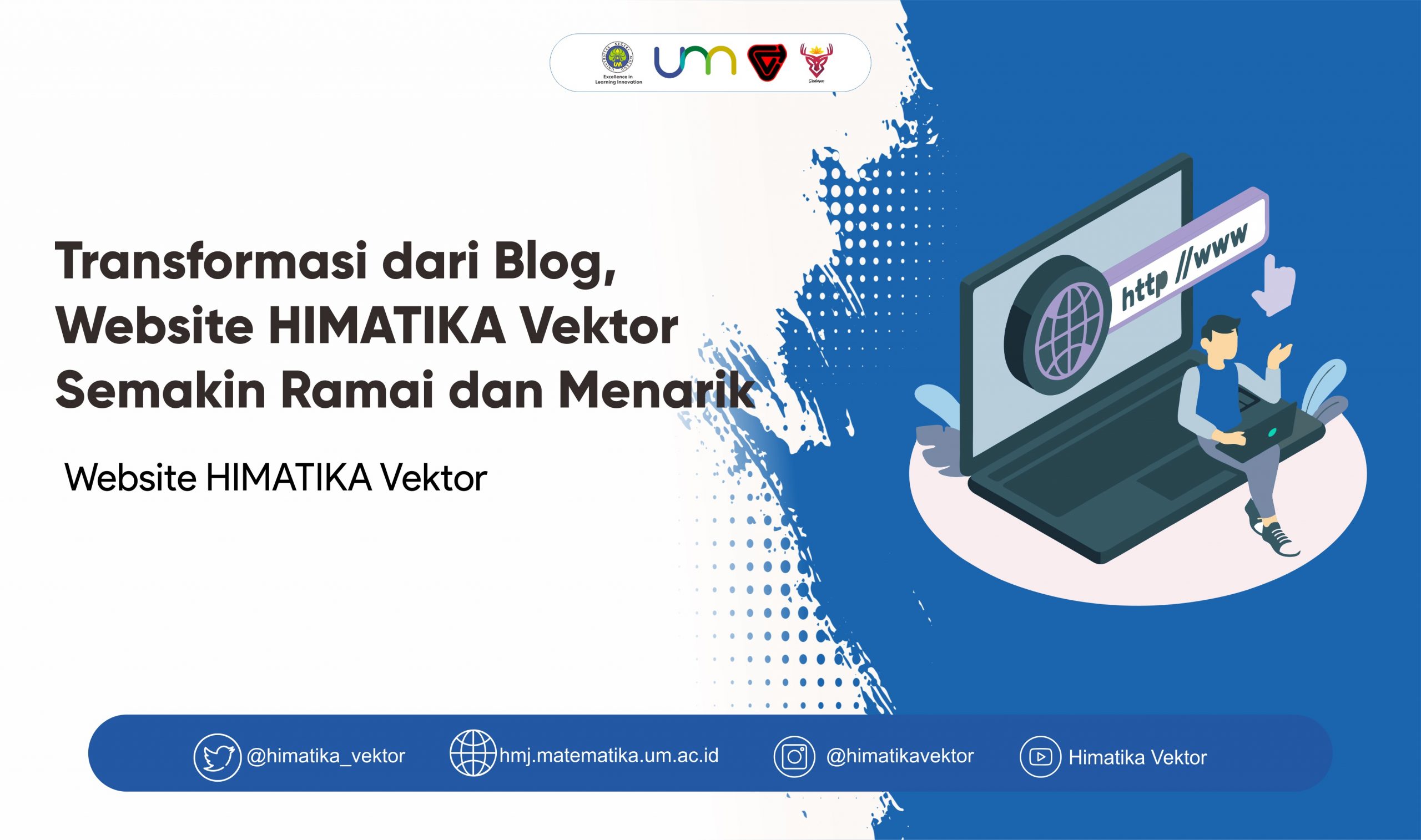 Transformasi dari Blog, Website HIMATIKA Vektor Semakin Ramai dan Menarik