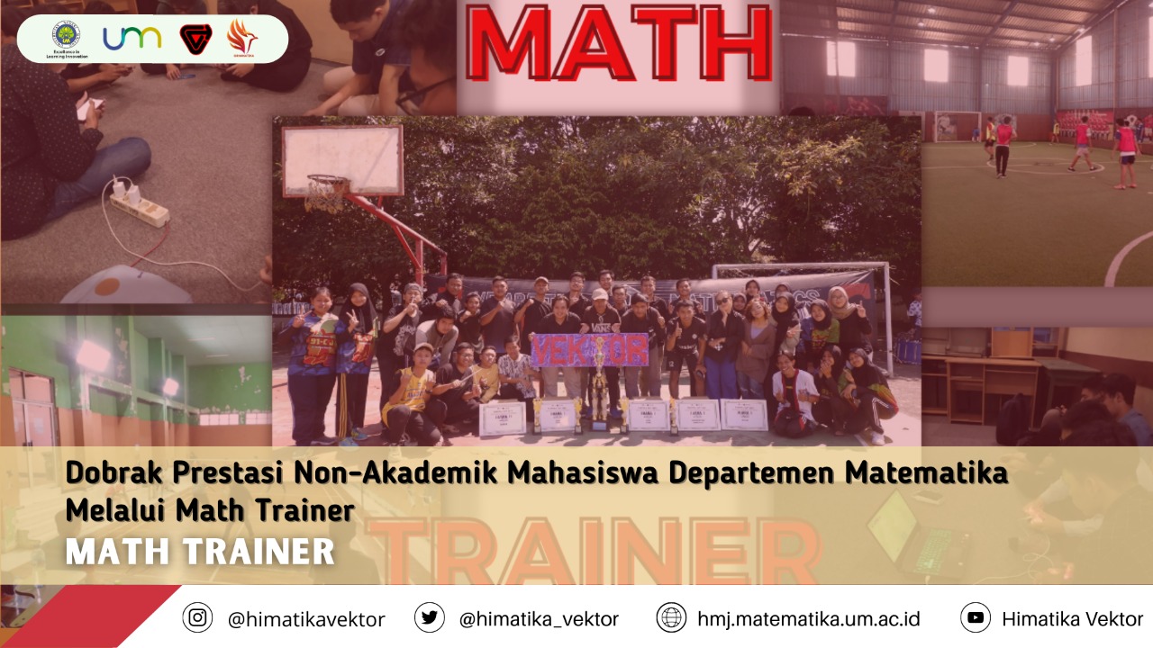 Dobrak Prestasi Non-Akademik Mahasiswa Departemen Matematika Melalui Math Trainer