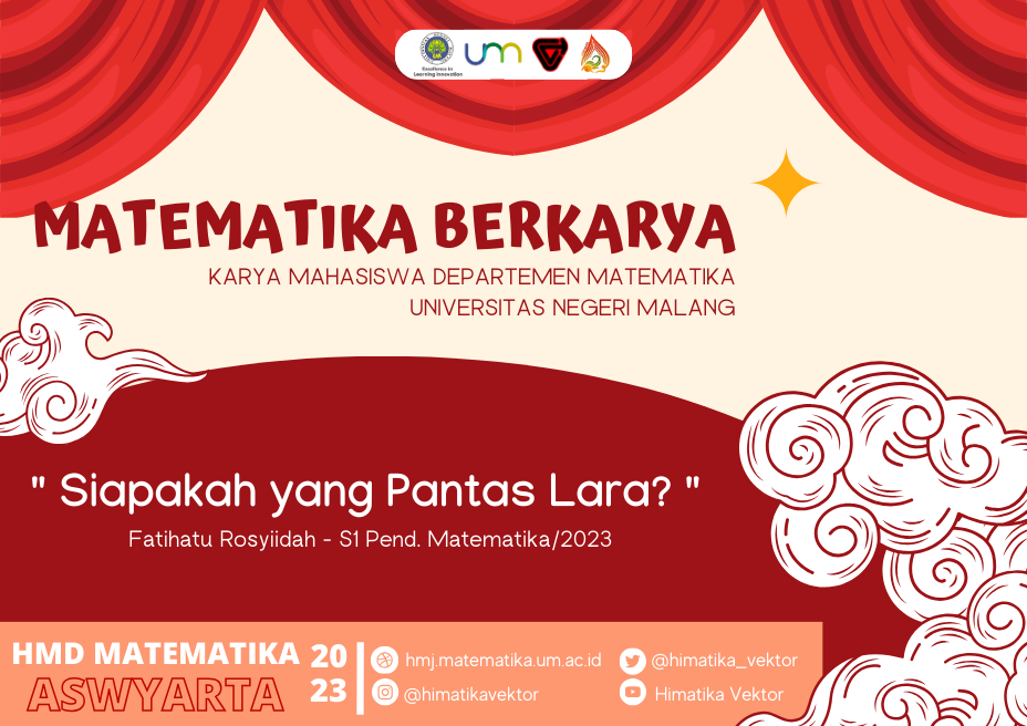 Matematika Berkarya – Siapakah yang Pantas Lara?