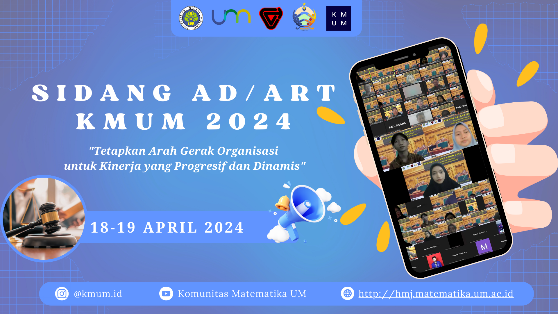 SIDANG AD/ART KOMUNITAS MATEMATIKA UNIVERSITAS NEGERI MALANG (KMUM) 2024: TETAPKAN ARAH GERAK ORGANISASI UNTUK KINERJA YANG PROGRESIF DAN DINAMIS