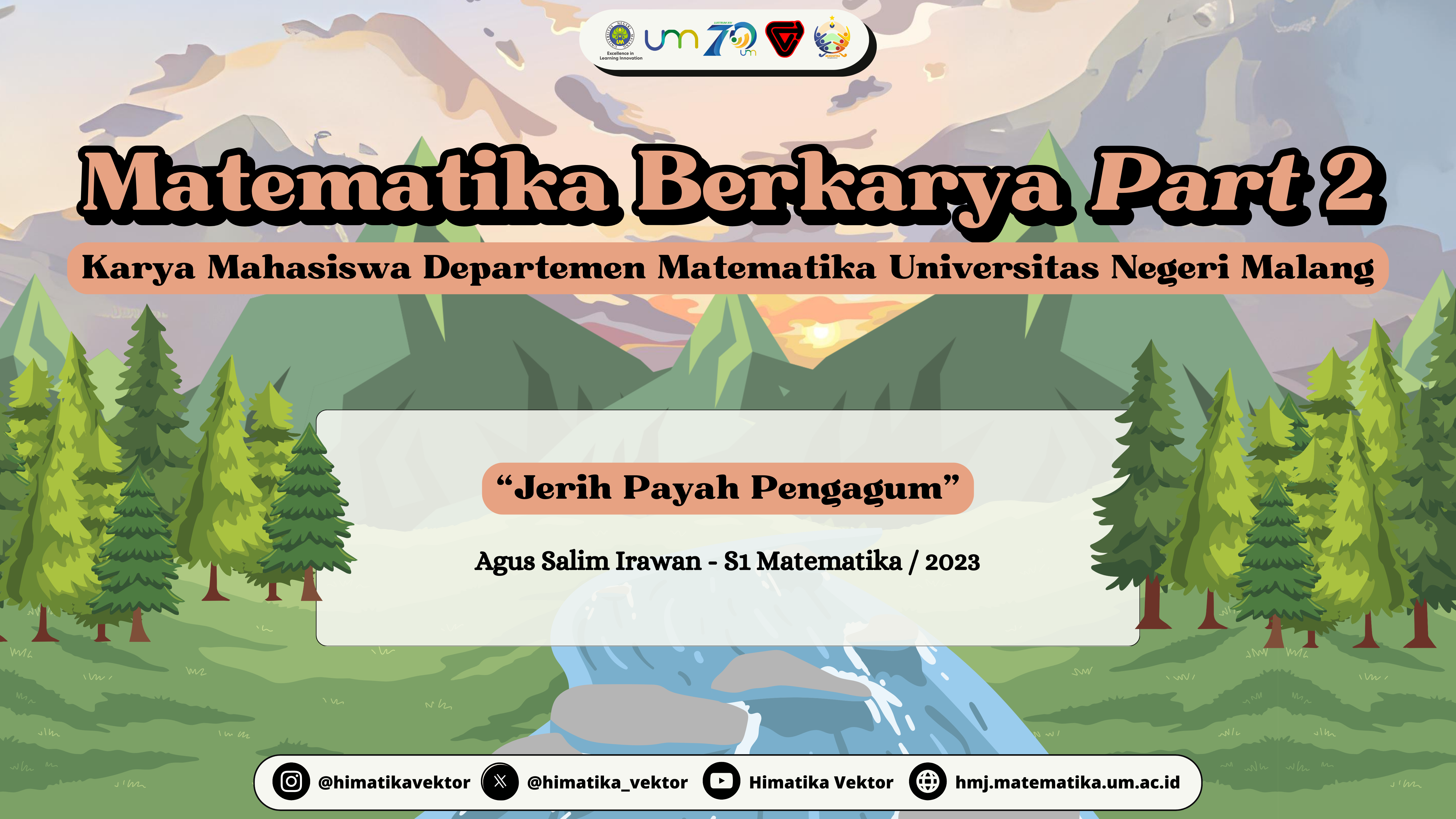 Matematika Berkarya – Jerih Payah Pengagum
