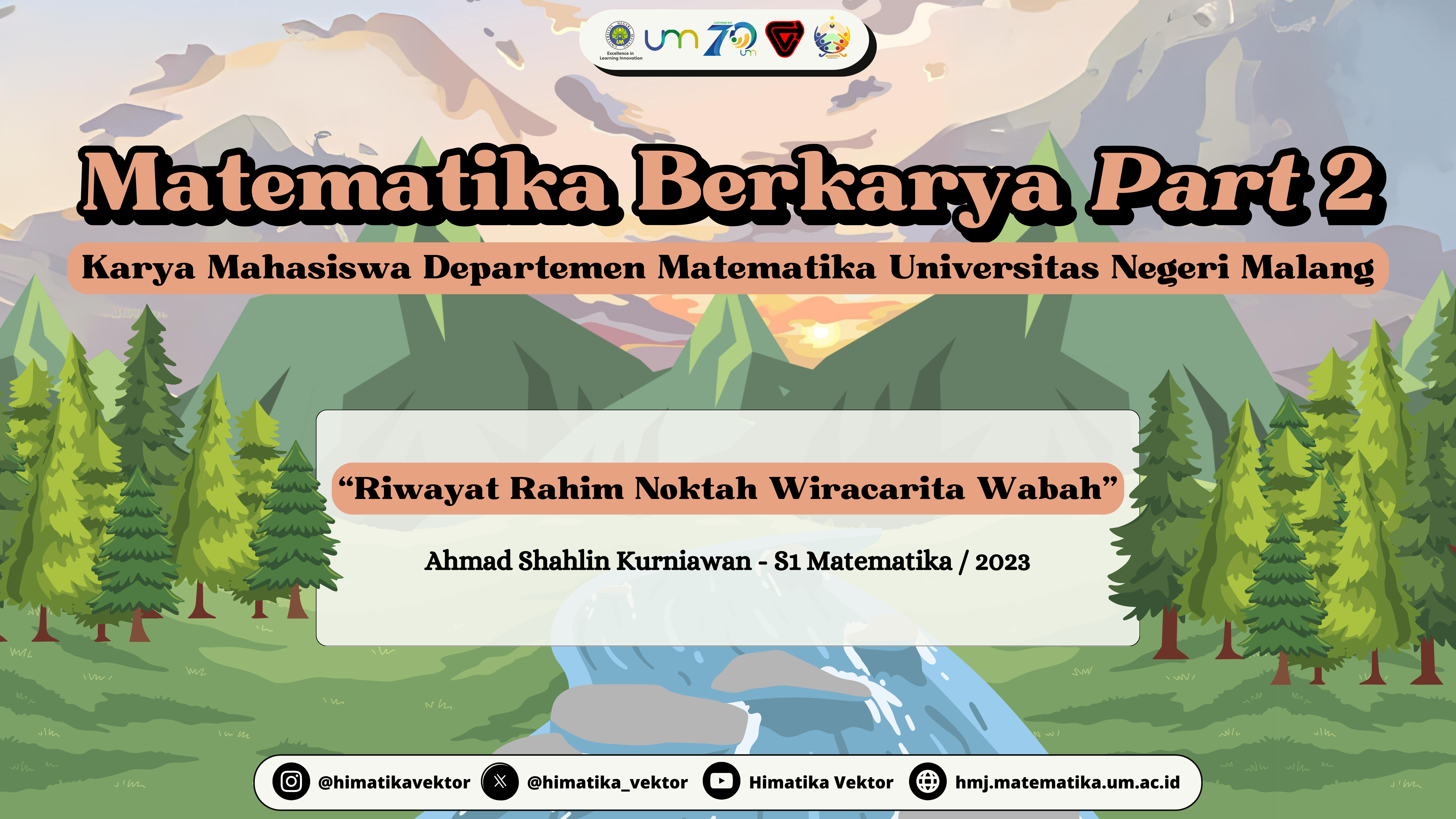 Matematika Berkarya – Riwayat Rahim Noktah Wiracarita Wabah