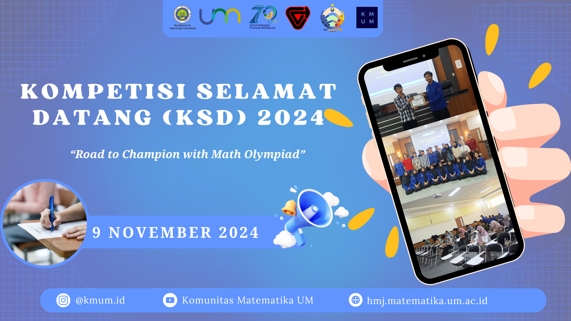 KOMPETISI SELAMAT DATANG (KSD) 2024: ROAD TO CHAMPION WITH MATH OLYMPIAD