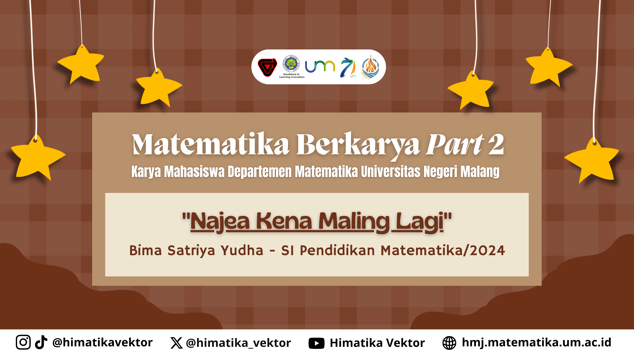 “Najea Kena Maling Lagi” – Bima Satriya Yudha