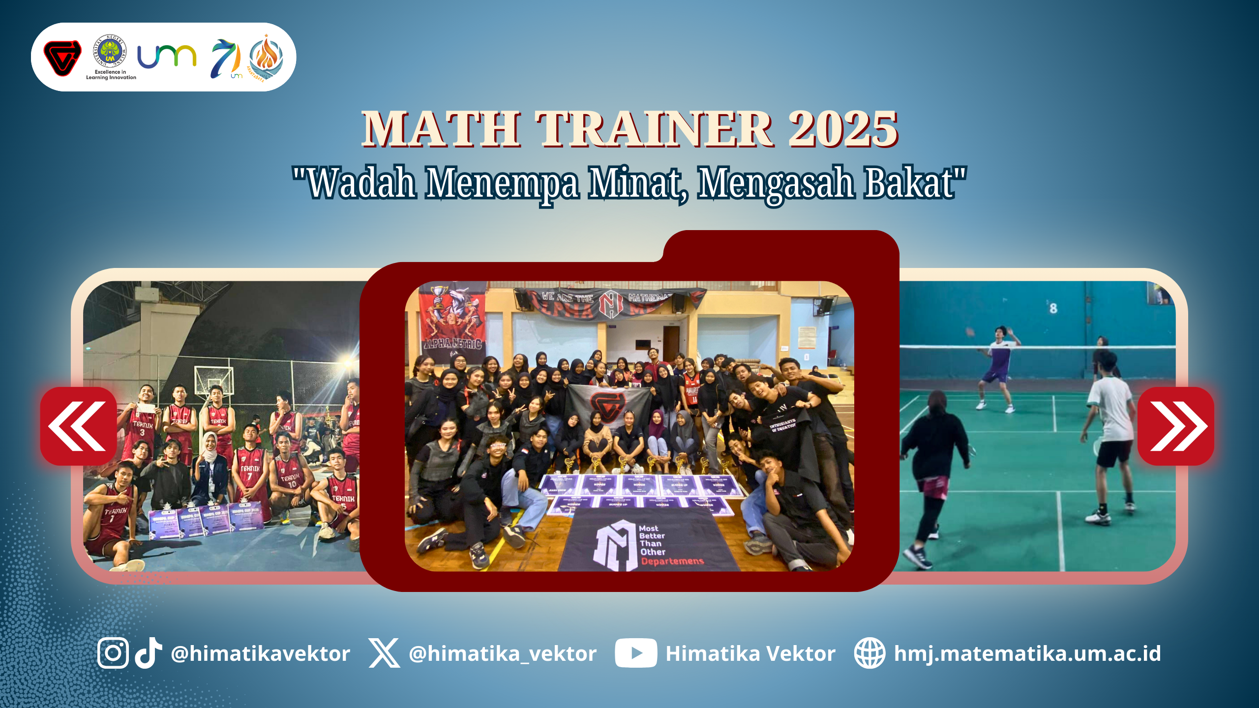 Math Trainer 2025: “Wadah Menempa Minat, Mengasah Bakat”