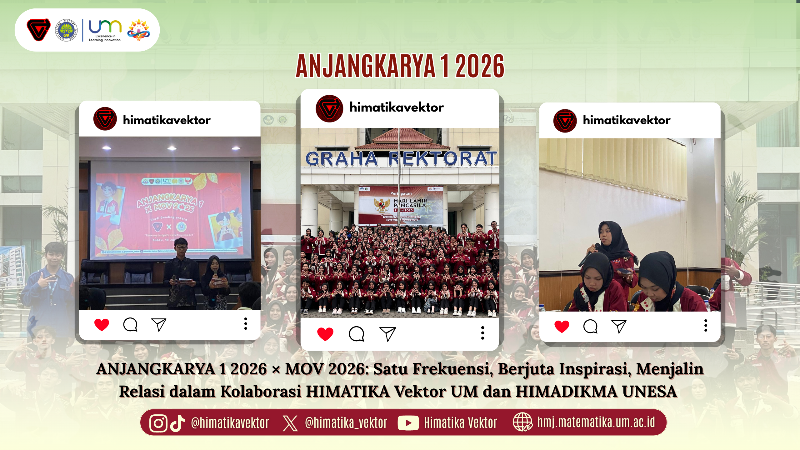 ANJANGKARYA 1 2026 × MOV 2026: Satu Frekuensi, Berjuta Inspirasi, Menjalin Relasi dalam Kolaborasi HIMATIKA Vektor UM dan HIMADIKMA UNESA