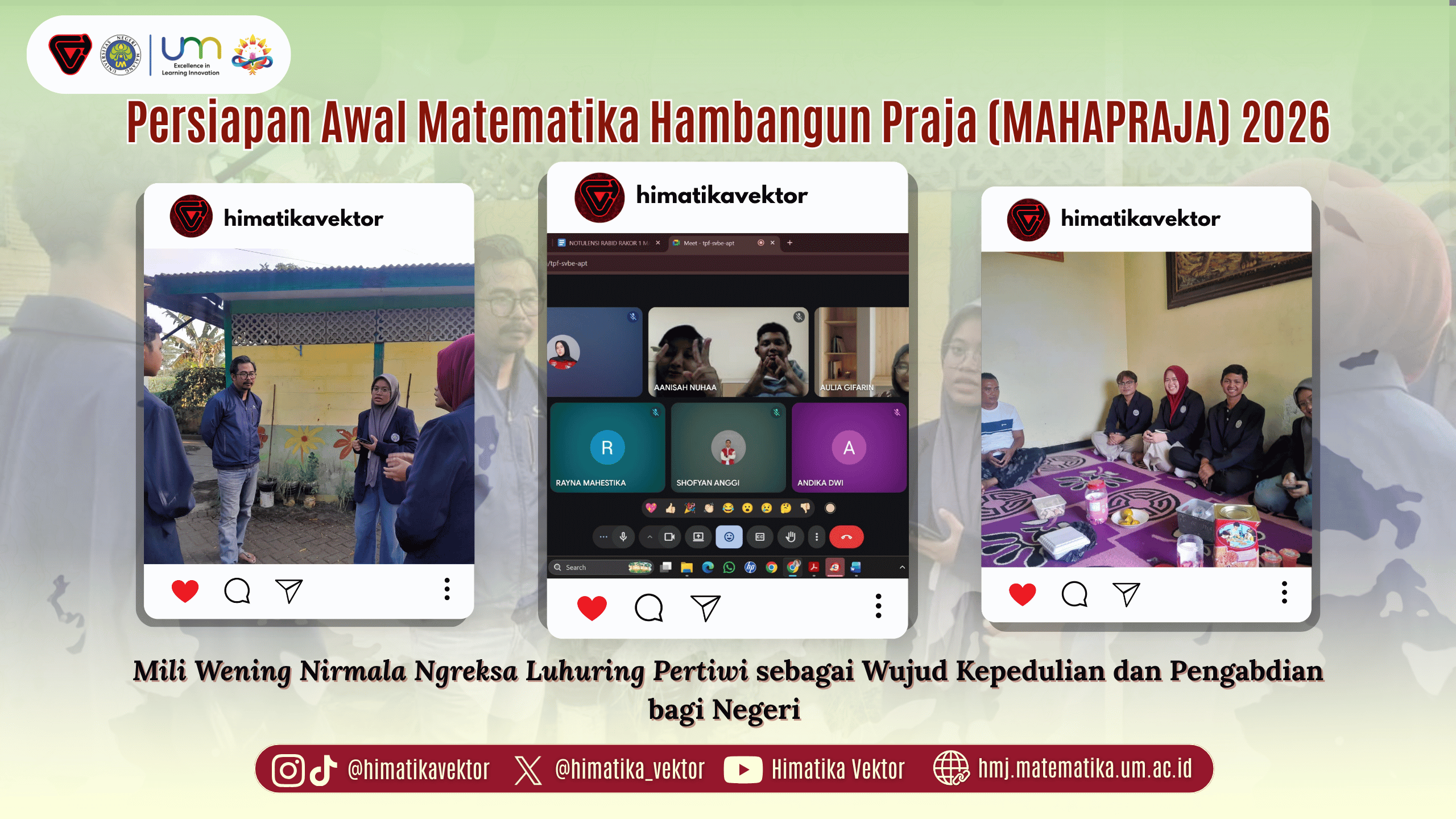Matematika Hambangun Praja (MAHAPRAJA) 2026:  𝘔𝘪𝘭𝘪 𝘞𝘦𝘯𝘪𝘯𝘨 𝘕𝘪𝘳𝘮𝘢𝘭𝘢 𝘕𝘨𝘳𝘦𝘬𝘴𝘢 𝘓𝘶𝘩𝘶𝘳𝘪𝘯𝘨 𝘗𝘦𝘳𝘵𝘪𝘸𝘪 sebagai Wujud Kepedulian dan Pengabdian bagi Negeri