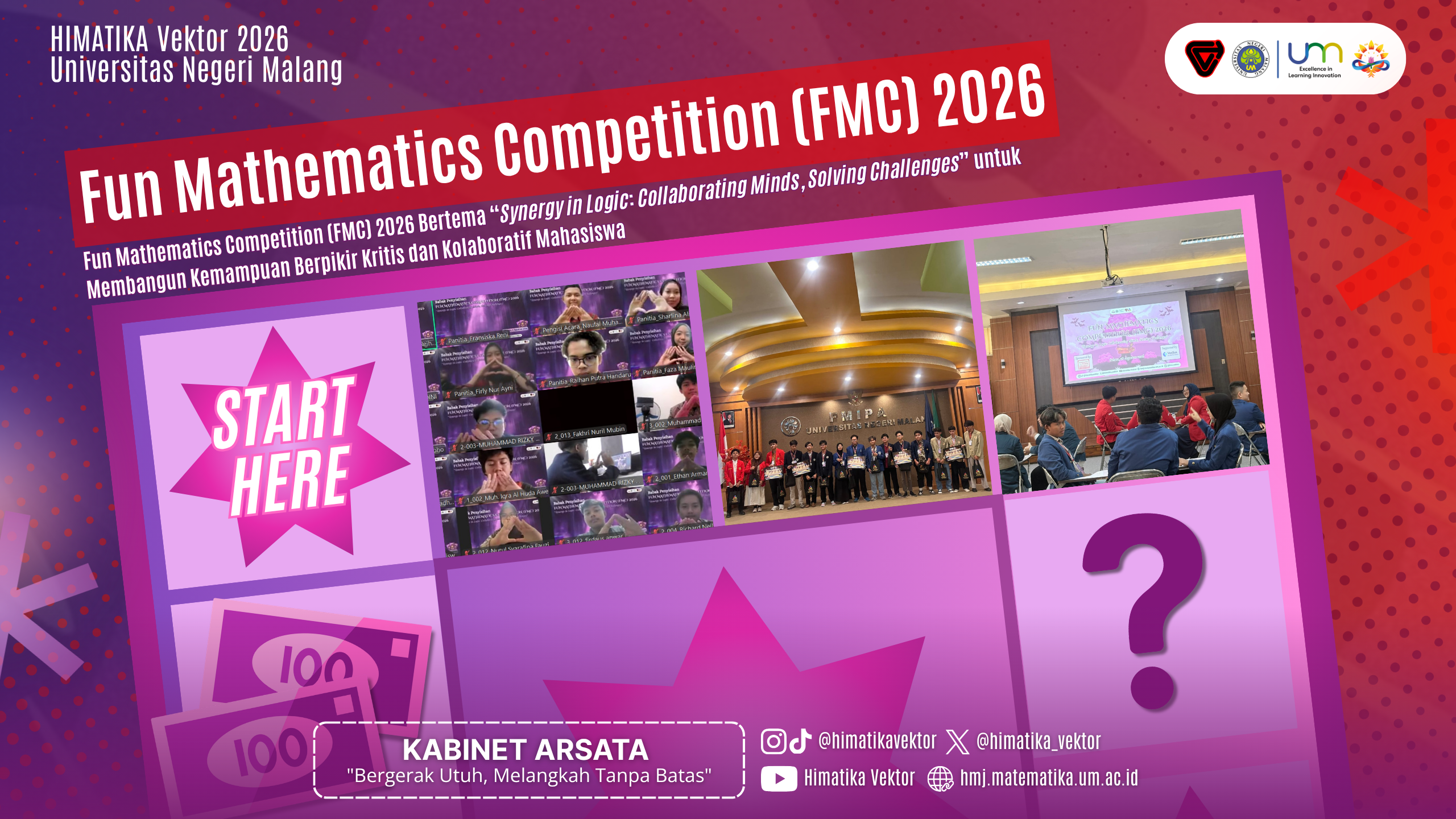 Fun Mathematics Competition (FMC) 2026 Bertema “Synergy in Logic: Collaborating Minds, Solving Challenges” untuk Membangun Kemampuan Berpikir Kritis dan Kolaboratif Mahasiswa      